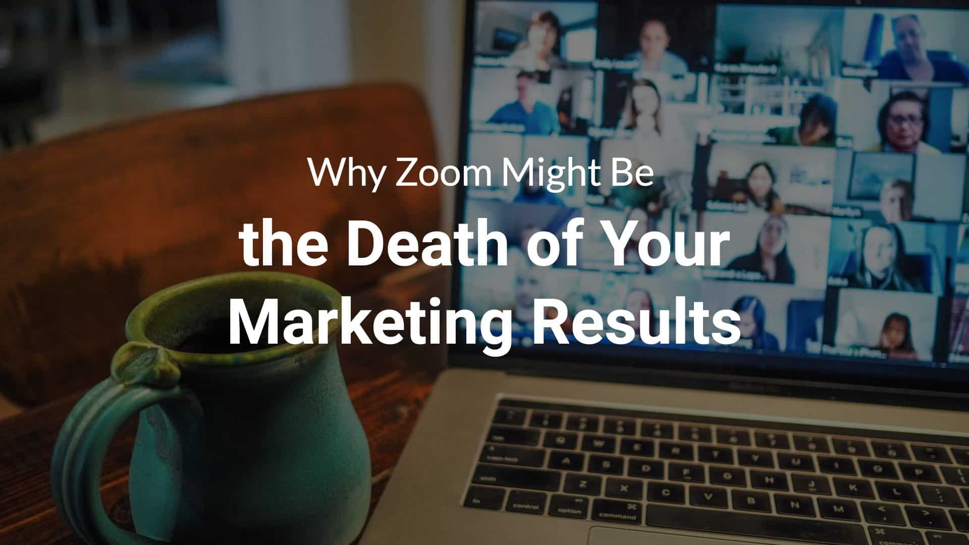 the death of your marketing results